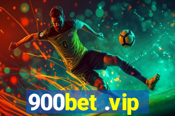 900bet .vip
